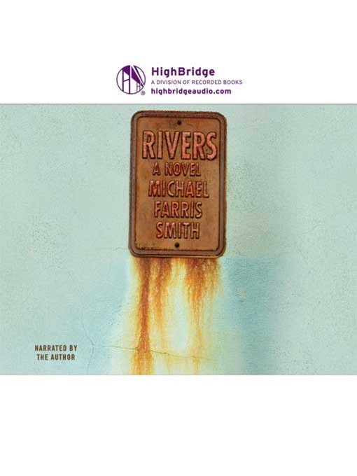 Title details for Rivers by Michael Farris Smith - Wait list